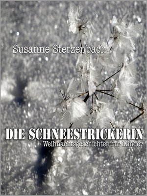 cover image of Die Schneestrickerin
